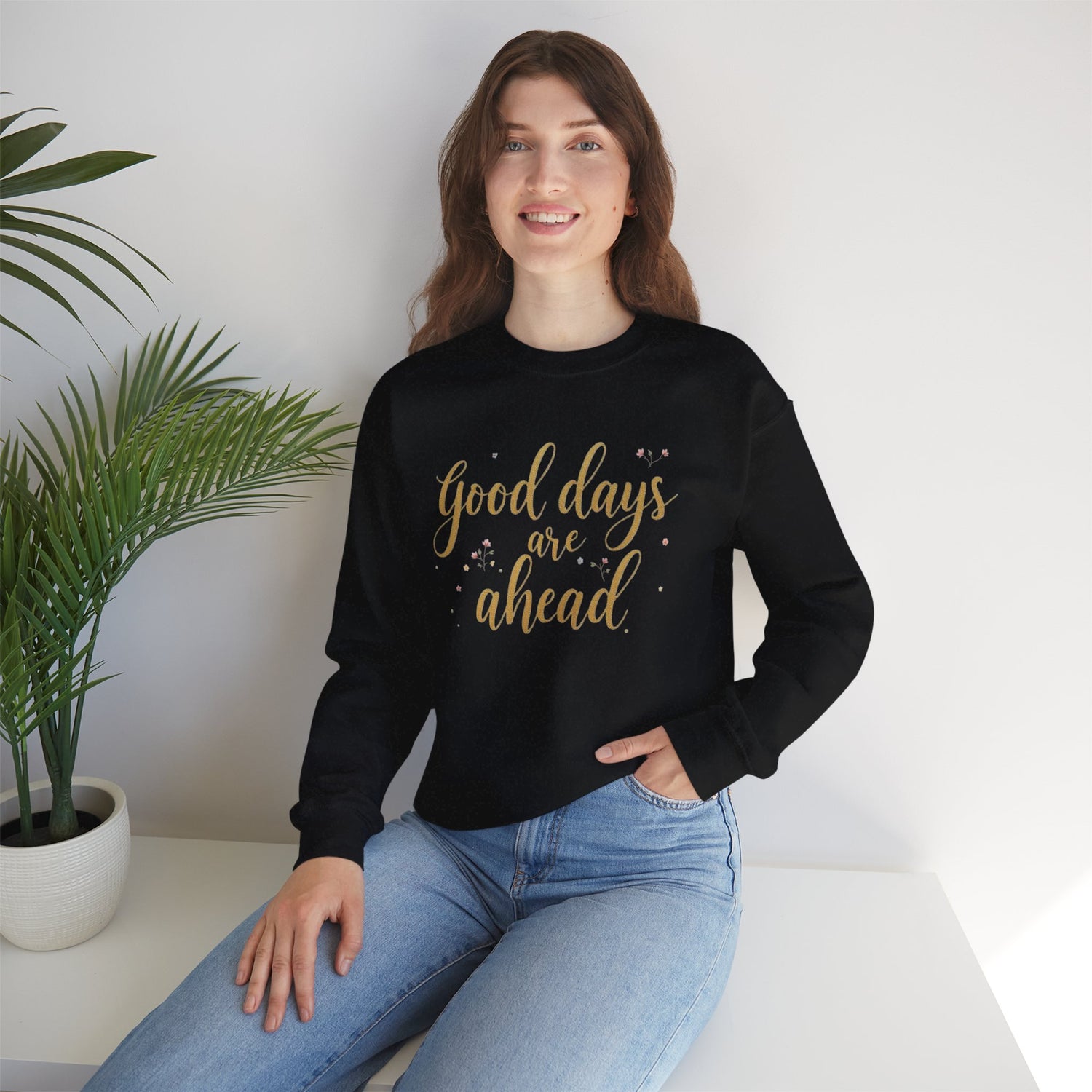 Inspirational Sweatshirt for Every Season, Cozy Unisex Leisurewear, Perfect for Gifting, Relaxed Fit, Great for Celebrations
