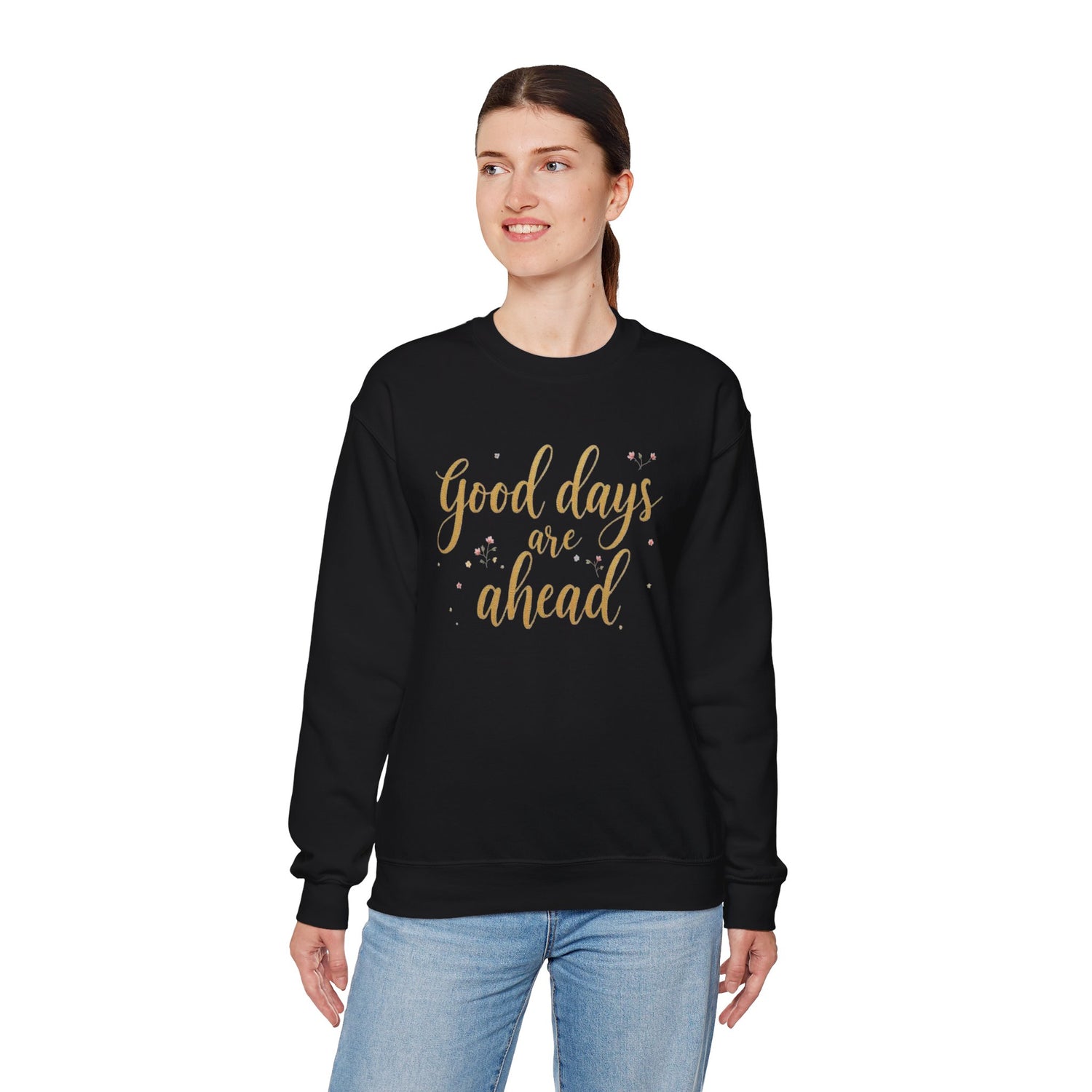 Inspirational Sweatshirt for Every Season, Cozy Unisex Leisurewear, Perfect for Gifting, Relaxed Fit, Great for Celebrations